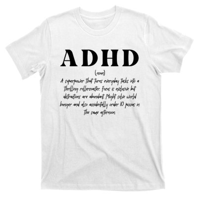 Adhd Definition Supporter T-Shirt