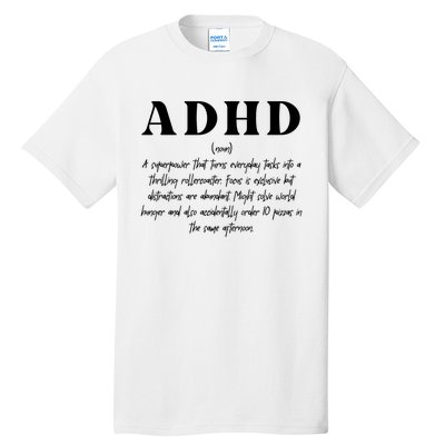 Adhd Definition Supporter Tall T-Shirt