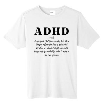 Adhd Definition Supporter Tall Fusion ChromaSoft Performance T-Shirt