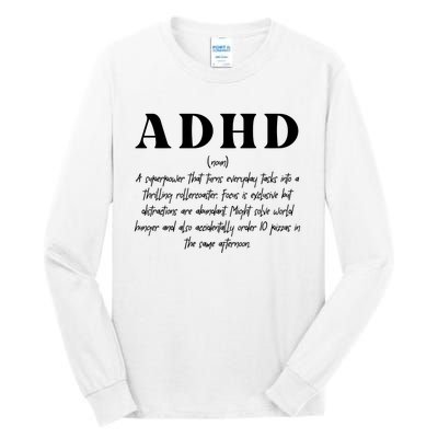 Adhd Definition Supporter Tall Long Sleeve T-Shirt