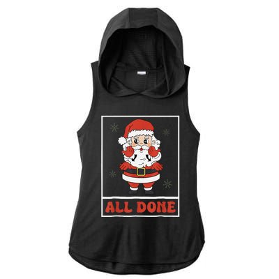 All Done Santa Christmas Sped Sign Language Speech Pathology Ladies PosiCharge Tri-Blend Wicking Draft Hoodie Tank