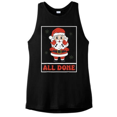 All Done Santa Christmas Sped Sign Language Speech Pathology Ladies PosiCharge Tri-Blend Wicking Tank