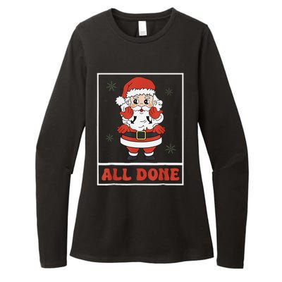 All Done Santa Christmas Sped Sign Language Speech Pathology Womens CVC Long Sleeve Shirt