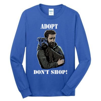 Adopt Dont Shop! Rescue Dog Cool Gift Tall Long Sleeve T-Shirt