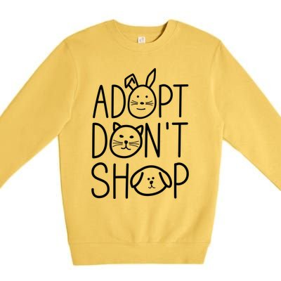 Adopt Dont Shop Animal Rescue Gift For Animal Lovers Premium Crewneck Sweatshirt