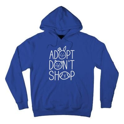 Adopt Dont Shop Animal Rescue Gift For Animal Lovers Tall Hoodie