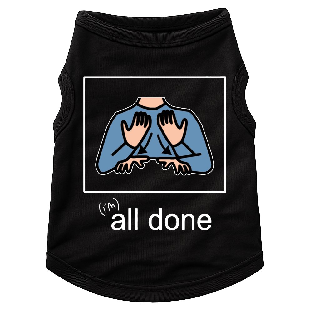 All Done Special Education Teacher Neurodiversity Autism Doggie Tank