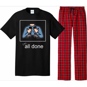 All Done Special Education Teacher Neurodiversity Autism Pajama Set