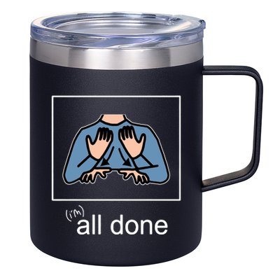 All Done Special Education Teacher Neurodiversity Autism 12oz Stainless Steel Coffee Mug