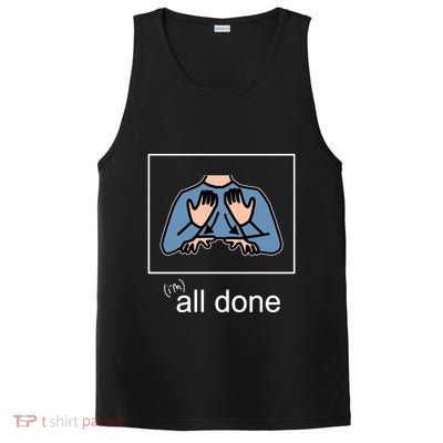 All Done Special Education Teacher Neurodiversity Autism PosiCharge Competitor Tank