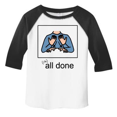 All Done Special Education Teacher Neurodiversity Autism Toddler Fine Jersey T-Shirt