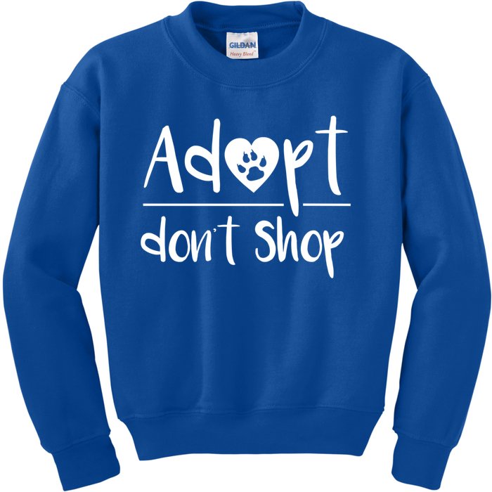 Adopt DonT Shop Animal Rescue And Foster Gift Kids Sweatshirt