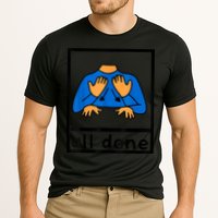 All Done Sign Language Speech Pathology AAC SPED Teacher Performance Shirt