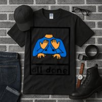 All Done Sign Language Speech Pathology AAC SPED Teacher Tall T-Shirt