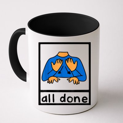 All Done Sign Language Speech Pathology AAC SPED Teacher Mug
