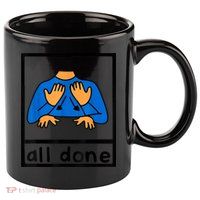 All Done Sign Language Speech Pathology AAC SPED Teacher 11oz C Handle Ceramic Mug