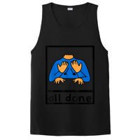 All Done Sign Language Speech Pathology AAC SPED Teacher PosiCharge Competitor Tank