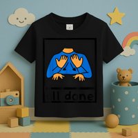 All Done Sign Language Speech Pathology AAC SPED Teacher Toddler T-Shirt