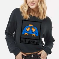 All Done Sign Language Speech Pathology AAC SPED Teacher Cropped Pullover Crew