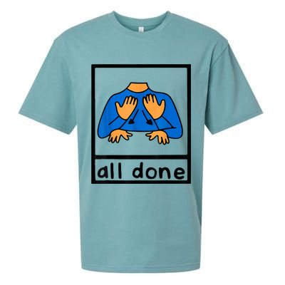 All Done Sign Language Speech Pathology AAC SPED Teacher Sueded Cloud Jersey T-Shirt