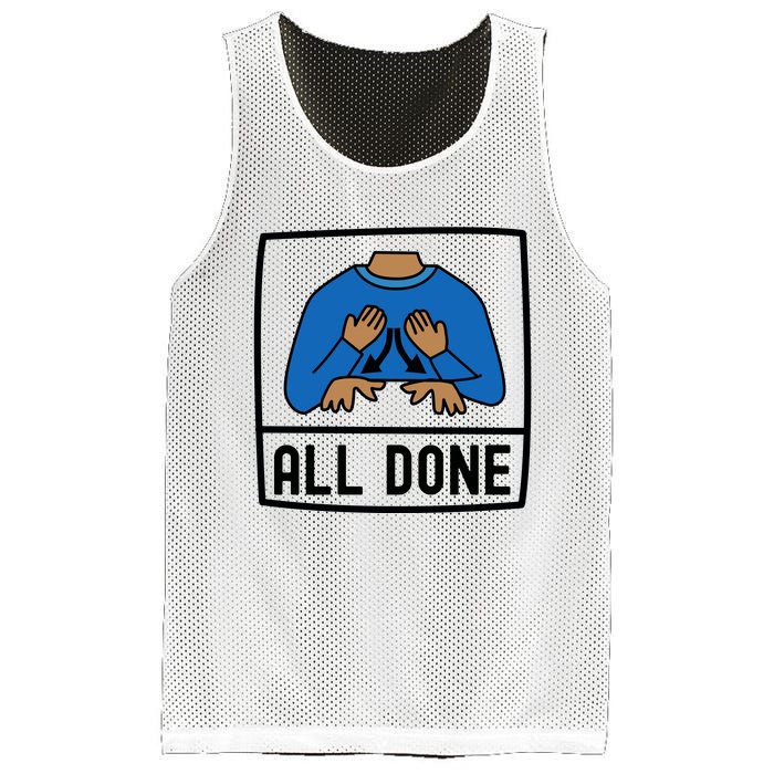 All Done Special Education Teacher Neurodiversity Autism Mesh Reversible Basketball Jersey Tank