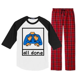 All Done Sign Language Raglan Sleeve Pajama Set