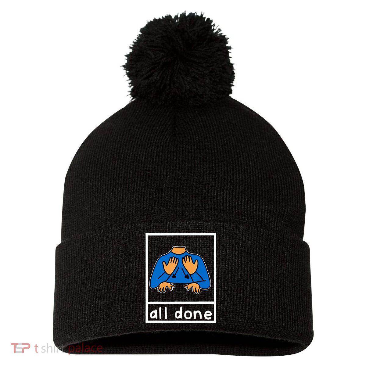 All Done Sign Language Pom Pom 12in Knit Beanie
