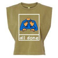 All Done Sign Language Garment-Dyed Women's Muscle Tee