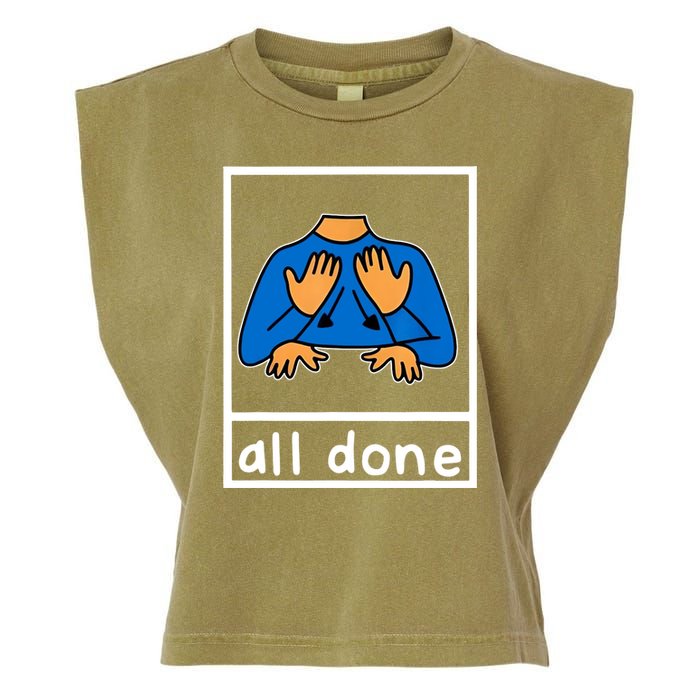 All Done Sign Language Garment-Dyed Women's Muscle Tee