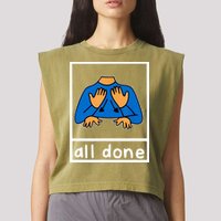 All Done Sign Language Garment-Dyed Women's Muscle Tee