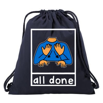 All Done Sign Language Drawstring Bag