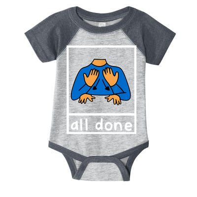 All Done Sign Language Infant Baby Jersey Bodysuit