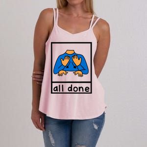 All Done Sign Language Women's Strappy Tank