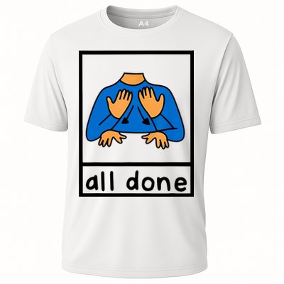 All Done Sign Language Performance Shirt