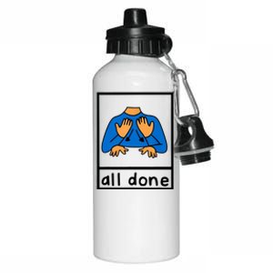 All Done Sign Language Aluminum Water Bottle