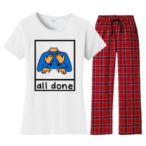 All Done Sign Language Women's Flannel Pajama Set