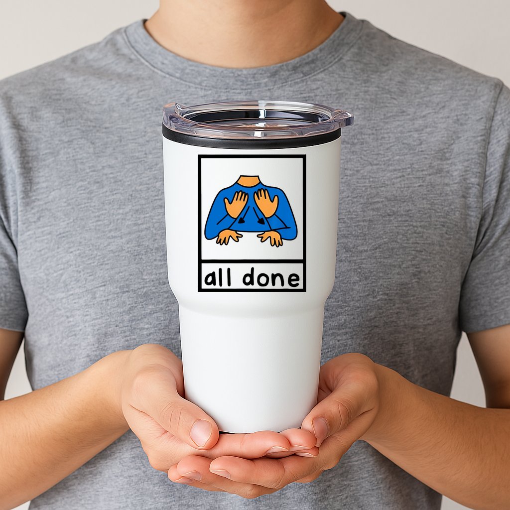 All Done Sign Language Tumbler