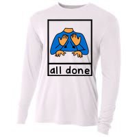 All Done Sign Language Cooling Performance Long Sleeve Crew