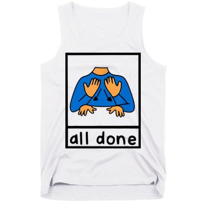 All Done Sign Language Tank Top