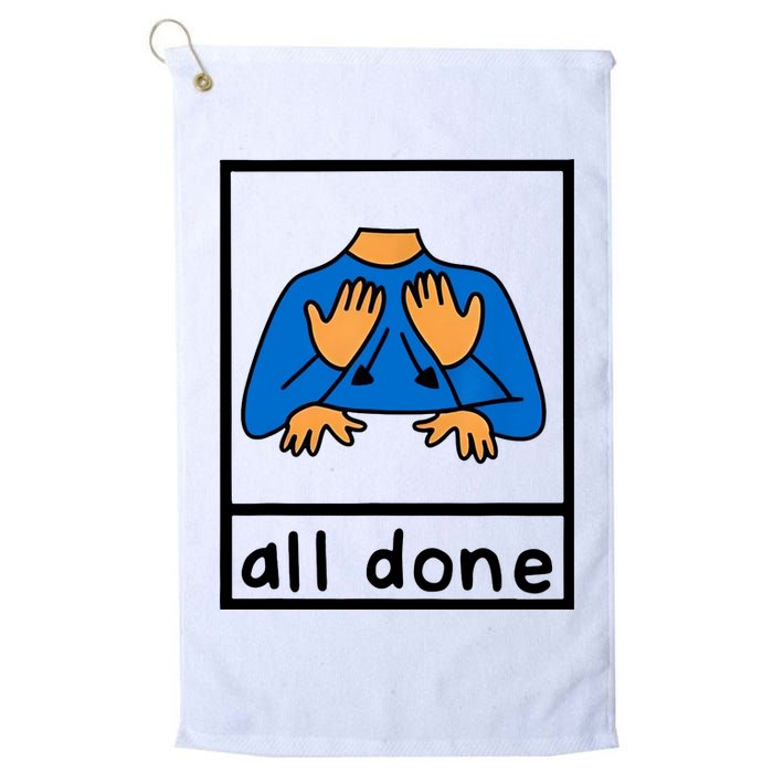 All Done Sign Language Golf Towel