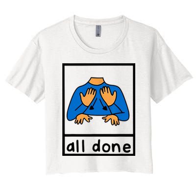 All Done Sign Language Crop Top
