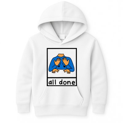 All Done Sign Language Kids Hoodie