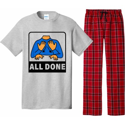 All Done Sign Language Speech Therapist Special Education Pajama Set