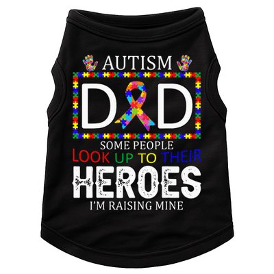 Autism Dad Some People Look Up To Their Heroes Doggie Tank