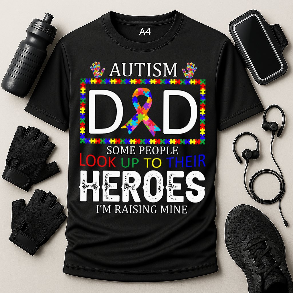 Autism Dad Some People Look Up To Their Heroes Performance Shirt