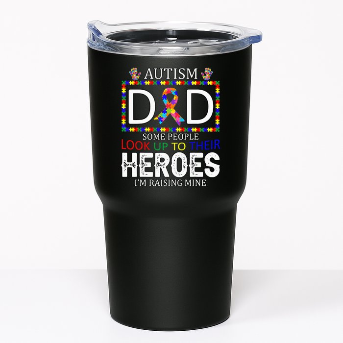 Autism Dad Some People Look Up To Their Heroes Tumbler