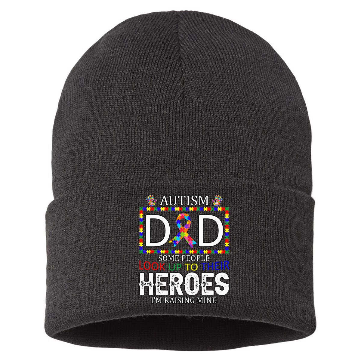 Autism Dad Some People Look Up To Their Heroes Sustainable Knit Beanie