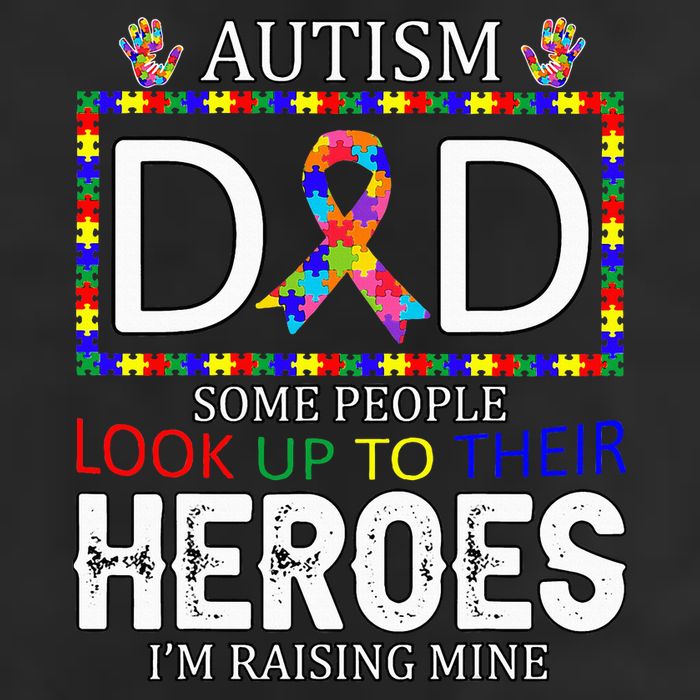 Autism Dad Some People Look Up To Their Heroes Golf Towel