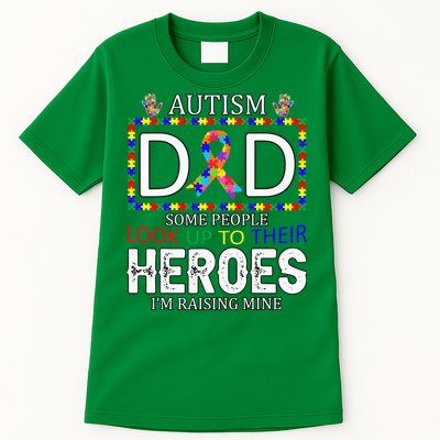 Autism Dad Some People Look Up To Their Heroes Tall T-Shirt