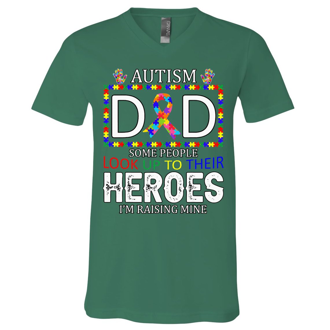Autism Dad Some People Look Up To Their Heroes V-Neck T-Shirt